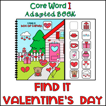 Preview of "I" Adapted Interactive Book "Find It Valentine's Day" for AAC Core Vocabulary
