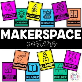 Preview of "I Am" Makerspace Posters - STEM decor