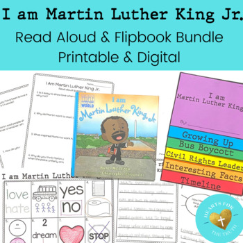 Preview of "I Am Martin Luther King Jr." Read Aloud & Flipbook Bundle Print/Digital