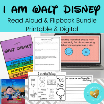 Preview of "I Am Walt Disney" Interactive Read Aloud & Flipbook Bundle Print/Digital