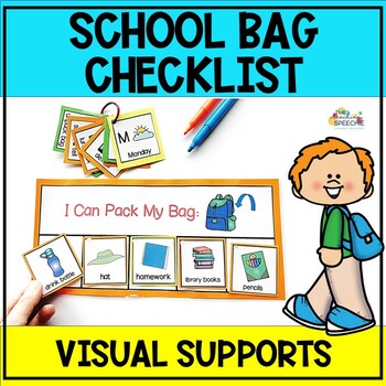 Preview of SCHOOL BAG CHECKLIST VISUAL SUPPORTS PACK Autism & Special Ed