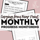 Sentence Copying Near Point- Monthly Progress Monitoring O