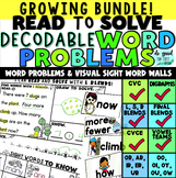 "I Can Read" Decodable Word Problems GROWING BUNDLE - with