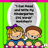 "I Can Read and Write My Kindergarten CVC Words" Worksheet