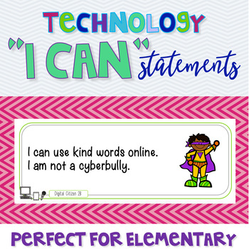 Preview of "I Can" Statements for the Computer Lab - Technology Learning Objectives Posters