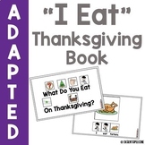 "I Eat" Thanksgiving Adapted Book
