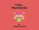"I Feel Frustrated" Companion Worksheets