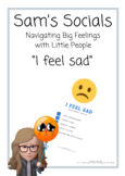 "I Feel Sad" a Social Story