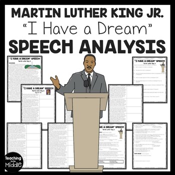 &quot;I Have A Dream&quot; Speech Analysis Worksheet Martin Luther King Jr. Civil