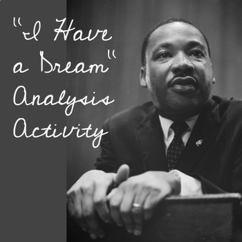 Preview of "I Have a Dream" Analysis Activity