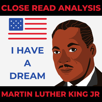 Preview of "I Have a Dream" Martin Luther King Jr. Close Read- Text Analysis/Quiz