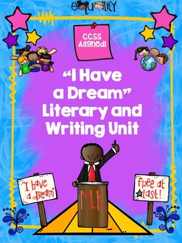 Preview of "I Have a Dream" by Dr. Martin Luther King CCSS Literary Resources Unit