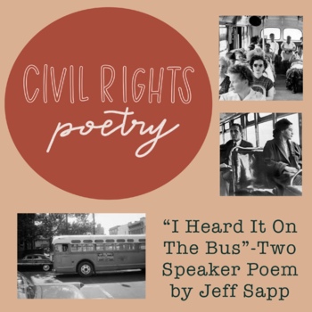 Preview of Civil Rights Poetry: "I Heard it on the Bus One Day” Teacher Notes