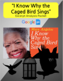 "I Know Why the Caged Bird Sings" Excerpt Analysis Packet