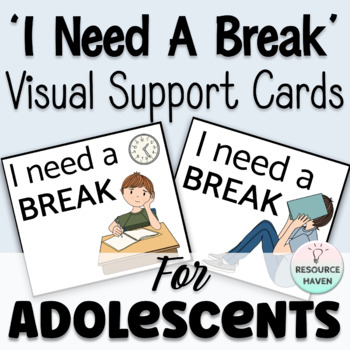 Preview of 'I NEED A BREAK' Card Set for Adolescents
