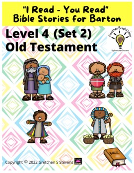 Preview of "I Read-You Read" Bible Stories for Barton Level 4.14 Old Testament (Set 2)