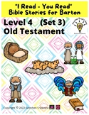 "I Read-You Read" Bible Stories for Barton Level 4.14 Old 