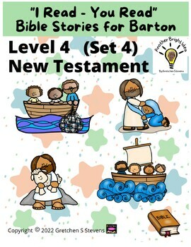 Preview of "I Read - You Read" Bible Stories for Barton Level 4 - New Testament (Set 4)