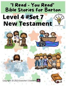 Preview of "I Read-You Read" Bible Stories for Barton Level 4 - New Testament (Set 7)