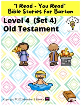 Preview of "I Read-You Read" Bible Stories for Barton Level 4 - Old Testament (Set 4)
