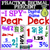 "I Spy" DIGITAL Fraction, Decimal, Percent Pear Deck/Googl