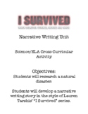 "I Survived: [Natural Disaster]" Narrative Writing Unit - 