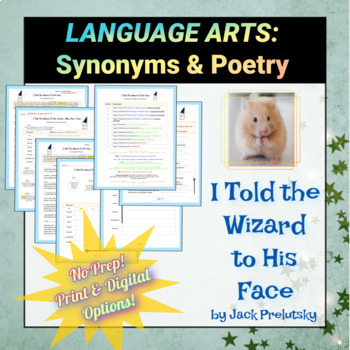 Preview of "I Told the Wizard to His Face" |Synonyms |Prelutsky Poem |No Prep! |One & Done!