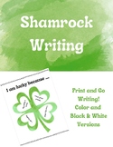 "I am Lucky Because ..." Shamrock Writing