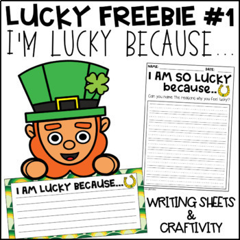 Preview of "I am Lucky Because" Writing Craftivity {Bulletin Board} | Lucky freebie#1