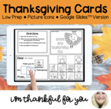 "I am Thankful For You!" Thanksgiving Low-Prep Cards