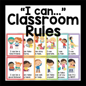 'I can...' Classroom Rules - Positive Behavior Posters by Lively Literacy