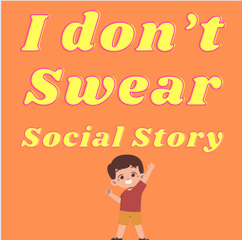 Preview of "I don't swear" social story
