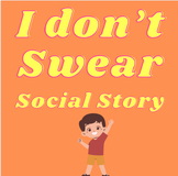 "I don't swear" social story