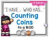 Money: Counting Coins "I have, Who has" Game