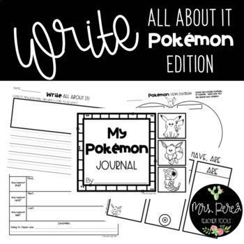 Write All About It: Pokemon Journal by Mrs Perez Teacher Tools