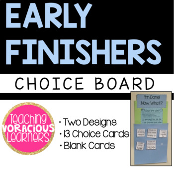 Preview of "I'm Done! Now What?": Early Finishers Choice Board