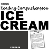 "ICE CREAM" INFORMATIONAL READING COMPREHENSION & INFERRING