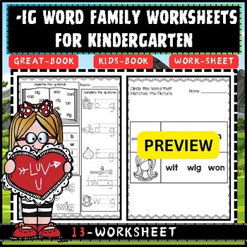 Preview of -IG Word Family Worksheets For Kindergarten
