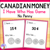 Canadian Money Game -  I Have Who Has (Canadian Coin Amoun