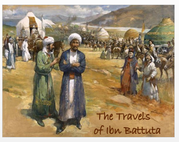 Preview of "Ibn Battuta - Traveler" - Article, Power Point, Activities, Assessments