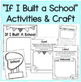If I Built A School Activities and Craft