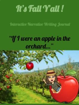Preview of "If I were an apple in an orchard..." Interactive Narrative Writing