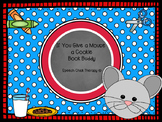 "If You Give  A Mouse A Cookie" Book Buddy