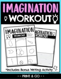 **Imagination Workout Activity** BONUS Writing Pages included!
