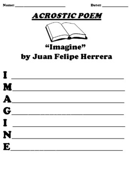 Preview of “Imagine” by Juan Felipe Herrera ACROSTIC POEM WORKSHEET