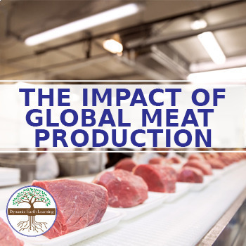 Preview of  Impact of Global Meat Production - Google Worksheet