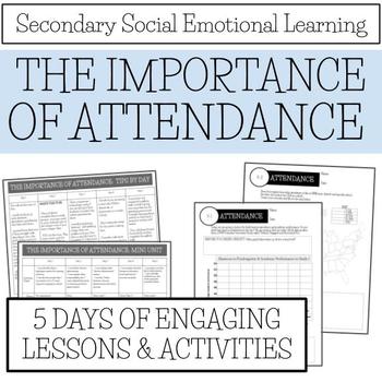 Preview of  Importance of Attendance - Secondary Social Emotional Learning