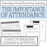  Importance of Attendance - Secondary Social Emotional Learning