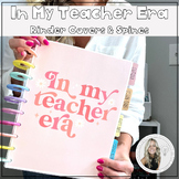 "In My Teacher Era" Binder Covers and Spines