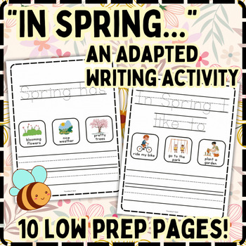 Preview of "In Spring" Adapted Writing Activity for Special Education | Inclusion | ESL
